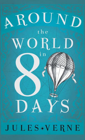 Around the World in Eighty Days - 9781443734066