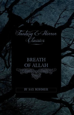 Breath of Allah (Fantasy and Horror Classics)