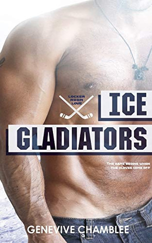 Ice Gladiators (Locker Room Love)