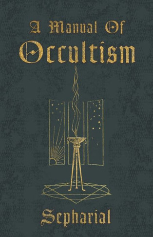 A Manual of Occultism - 9781444658255