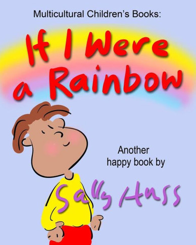If I Were A Rainbow