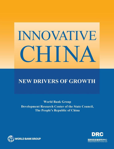 Innovative China: New Drivers of Growth