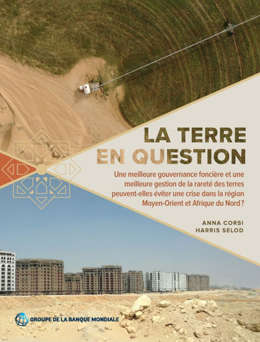 La Terre En Question: Une Meilleure Gouvernance Fonci??e Et Une Meilleure Gestion de la Raret??Des Terres Peuvent-Elles ??iter Une Crise Dan