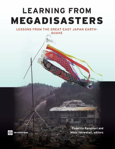 Learning from Megadisasters