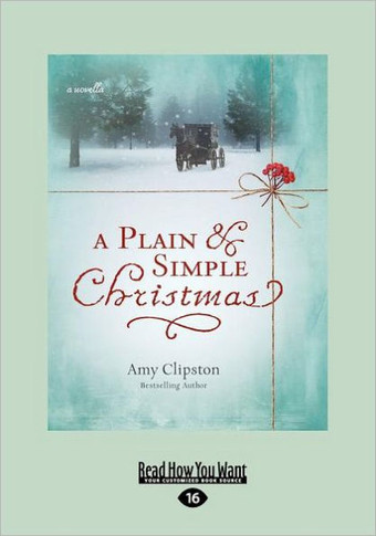 A Plain & Simple Christmas (Large Print 16pt) - Large Print