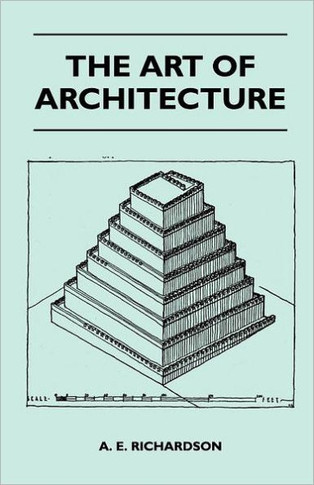 The Art Of Architecture - 9781446510476