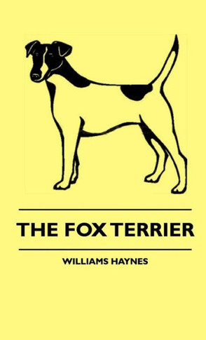 The Fox Terrier - 9781444648041