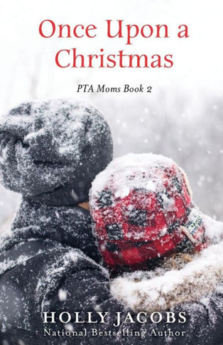 Once Upon A Christmas (Pta Moms)