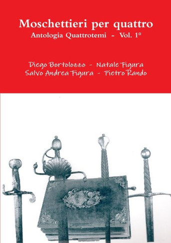 Moschettieri per quattro - Antologia Quattrotemi