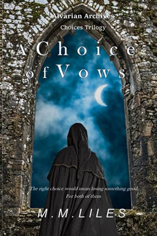 A Choice of Vows