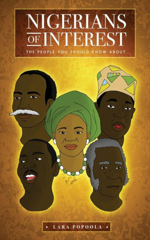 Nigerians Of Interest : The People You Should Know About