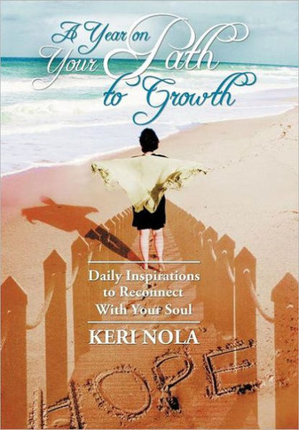 A Year on Your Path to Growth: Daily Inspirations to Reconnect with Your Soul - 9781452553832
