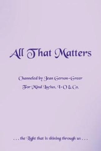 All That Matters - 9781452557229