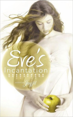 Eve's Incantation