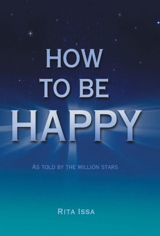 How to Be Happy: As Told by the Million Stars - 9781452578453