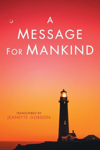 A Message for Mankind