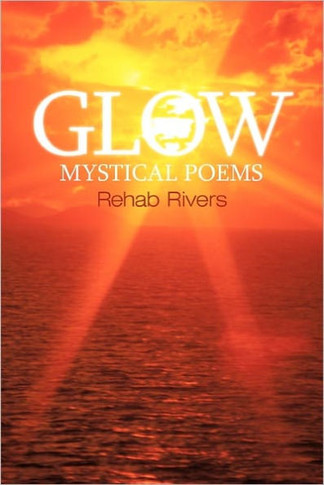 Glow: Mystical Poems