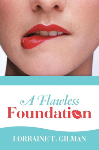 A Flawless Foundation - 9781490804644