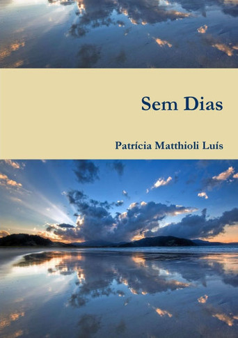 Sem Dias