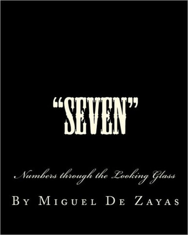 ""Seven"": Numbers through the Looking Glass