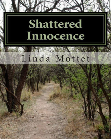 Shattered Innocence: The Violent Dream