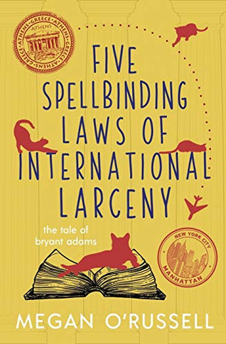 Five Spellbinding Laws of International Larceny