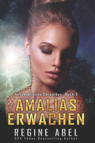 Amalias Erwachen (Veredianische Chroniken) (German Edition)