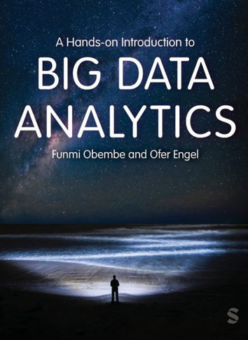 A Hands-On Introduction to Big Data Analytics