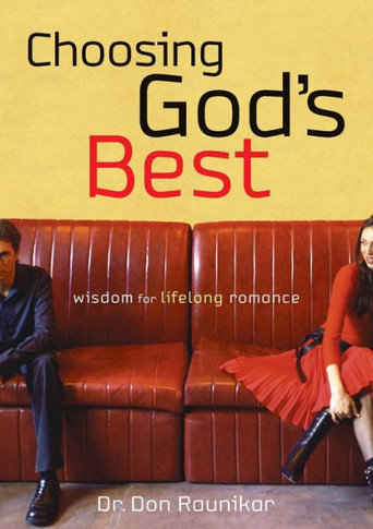 Choosing God's Best: Wisdom for Lifelong Romance
