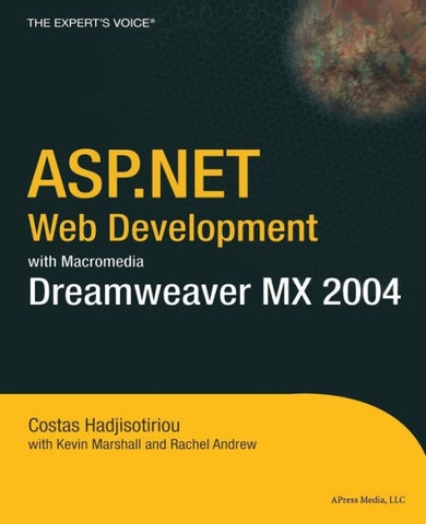 ASP.Net Web Development with Macromedia Dreamweaver MX 2004