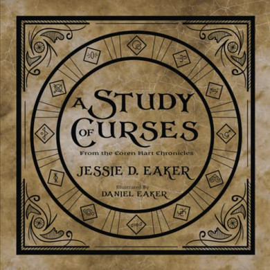 A Study Of Curses: A Coren Hart Chronicles Companion - 9781734129373