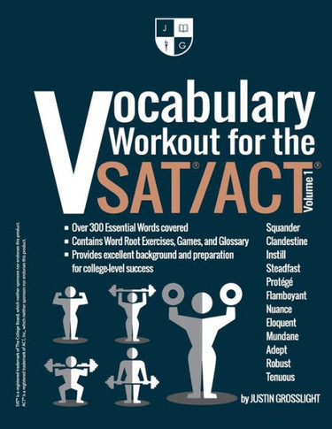 Vocabulary Workout For The Sat/Act: Volume 1
