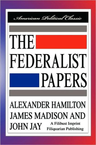 The Federalist Papers