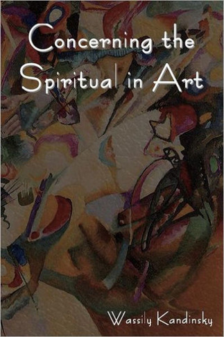 Concerning the Spiritual in Art