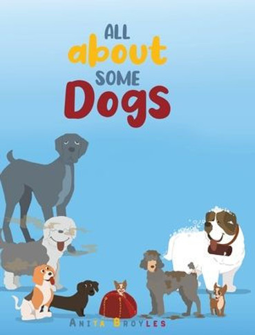 All About Some Dogs
