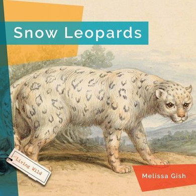 Snow Leopards