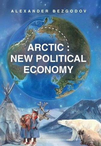 Arctic: New Political Economy