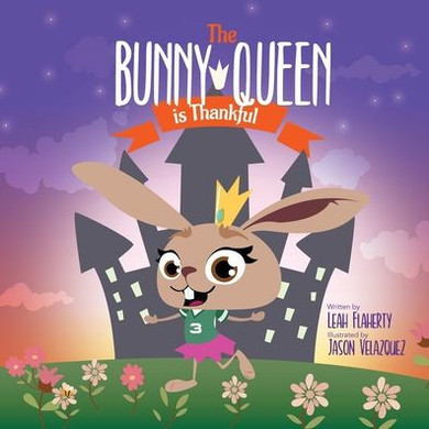 The Bunny Queen Is Thankful
