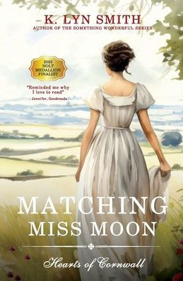 Matching Miss Moon: A Sweet Regency Romance
