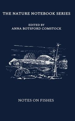 Notes on Fishes