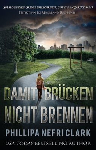 Damit Br?cken nicht brennen