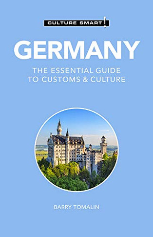 Germany - Culture Smart!: The Essential Guide To Customs & Culture (105)