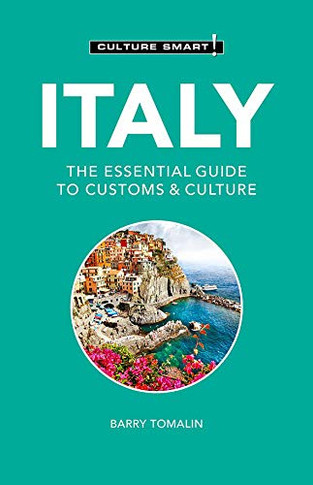 Italy - Culture Smart!: The Essential Guide to Customs & Culture (107)