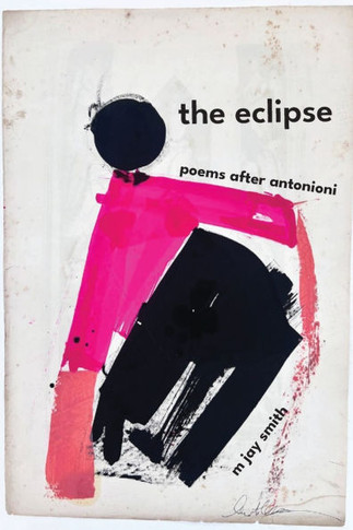 The eclipse: poems after antonioni