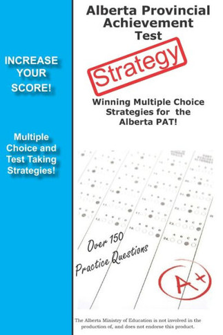 Alberta Provincial Achievement Test Strategy