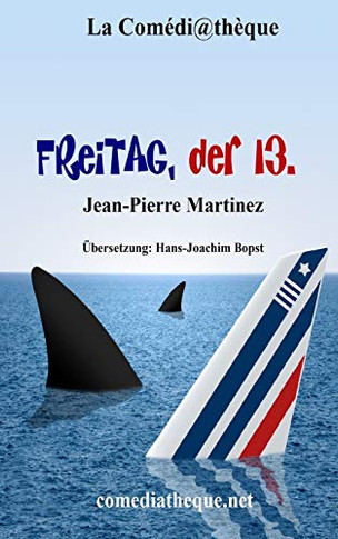 Freitag, Der 13. (German Edition)