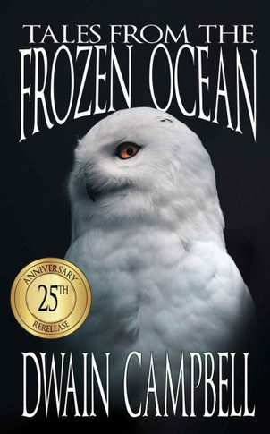 Tales from the Frozen Ocean: 25th Anniversary Rerelease