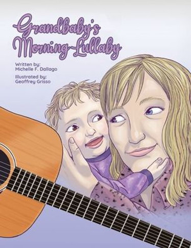 Grandbaby's Morning Lullaby