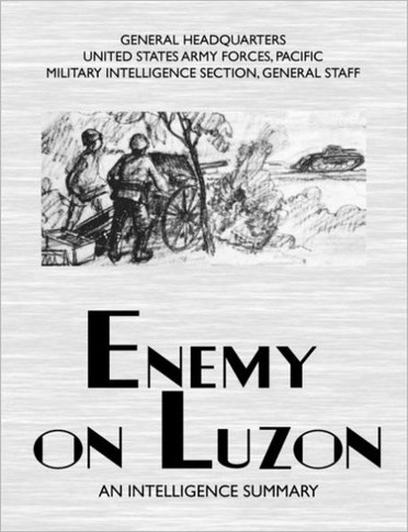 Enemy on Luzon: An Intelligence Summary