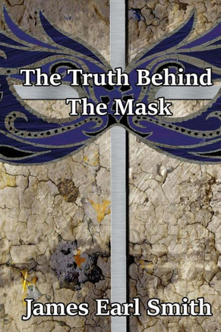 The Truth Behind The Mask